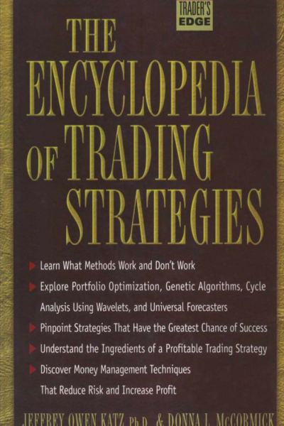 Encyclopedia Of Trading Strategies