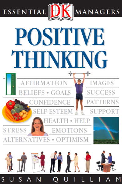 Essential Managers Positive Thinking