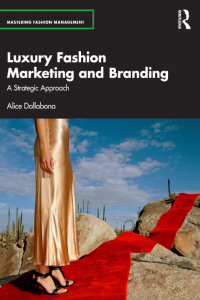 Luxury Fashion Marketing and Branding