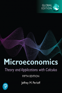 Microeconomics Theory and Applications with Calculus 5th edition