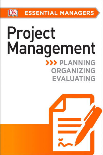 Project Management DK Essential Managers