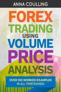 Forex Trading Using Volume Price Analysis