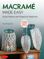 Macrame Made Easy