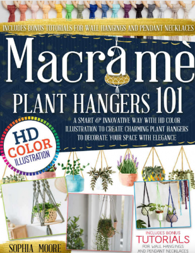 Macrame Plant Hangers 101