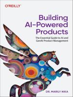 Building AI-Powered Products (Marily Nika)