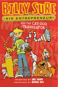Kid Entrepreneur Billy Sure and the Cat Dog Translator 3