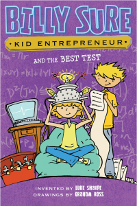 Kid Entrepreneur Billy Sure and the Best Test 4