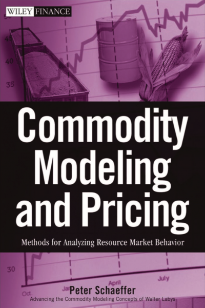 Commodity Modeling and Pricing Methods for Analyzing Resource Market Behavior